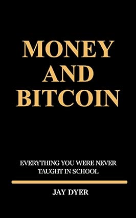 MONEY AND BITCOIN
