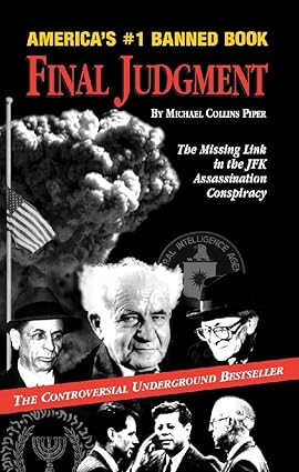 Final Judgment: The Missing Link in the JFK Assassination Conspiracy